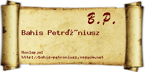 Bahis Petróniusz névjegykártya